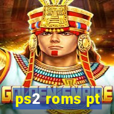 ps2 roms pt-br